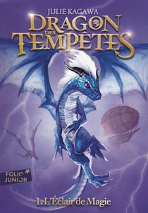 Dragon des Tempêtes Tome 1 : L'Éclair de magie (édition 2023)