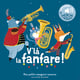 V'là la fanfare !