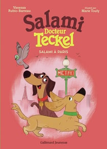 Salami, docteur Teckel ! Tome 4 : Salami à Paris
