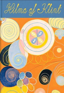 Hilma af Klint : Les peintures du temple 1906-1915