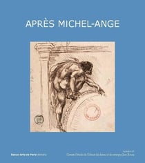 Carnets d'études Tome 61 : D'après michel-ange : After Michel-Ange