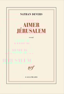 Aimer Jérusalem