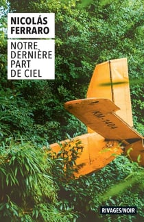 Notre dernière part de ciel