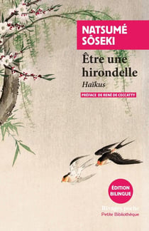 Être une hirondelle : Haikus