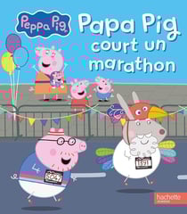 Peppa Pig : Papa Pig court un marathon