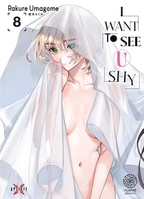 I want to see u shy Tome 8