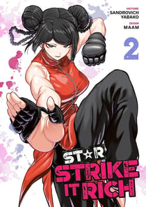 Star: strike it rich Tome 2