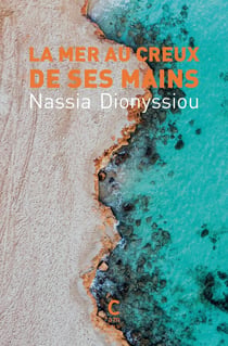 La mer au creux de ses mains