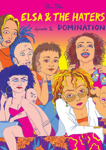 Elsa and the haters, deuxième tome