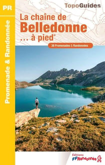 La chaîne de Belledonne... à pied
