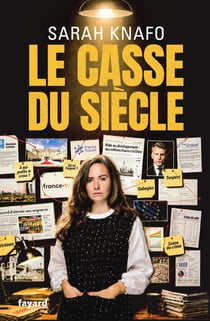 Le casse du siècle