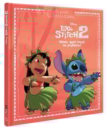 Lilo & Stitch 2 : Hawaï, nous avons un problème !