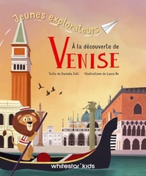 Jeunes explorateurs : À la decouverte de Venise