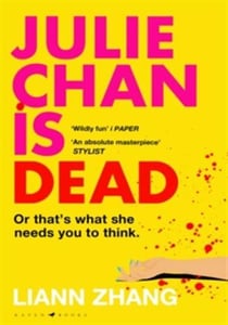Julie Chan is Dead : 'diabolically fun' Monika Kim