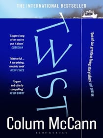 Twist : The Irish Times top 5 bestseller from the winner of the National Book Award