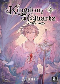 Kingdom of quartz Tome 2