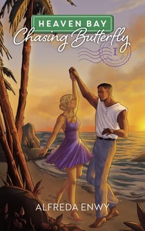 Heaven Bay Tome 1 : Chasing Butterfly