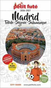 City guide : Madrid : Tolède, Ségovie, Salamanque (édition 2026/2027)