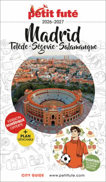 City guide : Madrid : Tolède, Ségovie, Salamanque (édition 2026/2027)