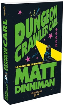 Dungeon crawler Carl Tome 5 : La mascarade du boucher