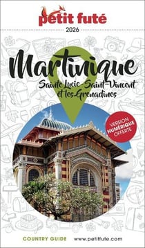 Country guide : Martinique : Sainte Lucie - Saint-Vincent et les Grenadines