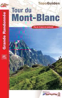 Tour du Mont-Blanc - GR TMB