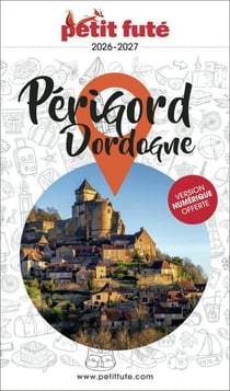 Guide département : Périgord Dordogne (édition 2026/2027)