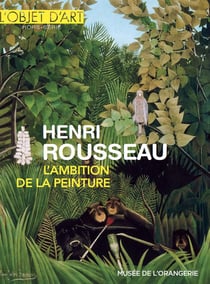 Henri Rousseau, l'ambition de la peinture