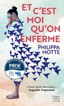 Et c'est moi qu'on enferme