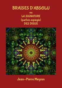 Braises d'Absolu : La signature (parfois espiègle) des Dieux
