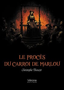 Le procès du Carroi de Marlou
