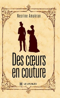 Des coeurs en couture : Tome I