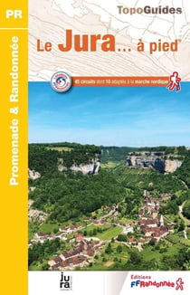 Le Jura... à pied