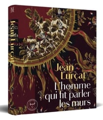 Jean Lurçat : L'homme qui fit parler les murs