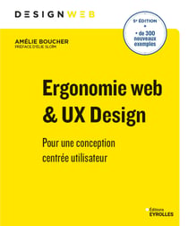 Ergonomie Web et UX Design : Pour une conception centrée utilisateur (5e édition)