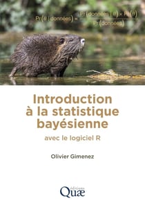 Introduction à la statistique bayésienne : Avec le logiciel R