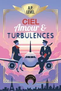 Ciel, amour & turbulences