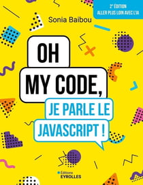 Oh my code, je parle le JavaScript ! (2e édition)