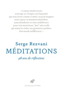 Méditations : Cent ans de réflexions