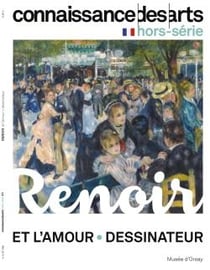 Connaissance des arts Hors-Série : Renoir et l'amour - Renoir dessinateur