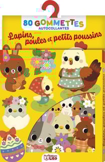 80 gommettes autocollantes : Lapins, poules et petits poussins