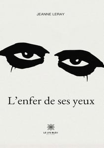 L'enfer de ses yeux