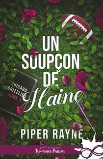 Chicago Grizzlies Tome 1 : Un soupçon de haine