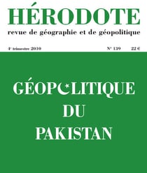 Hérodote - numéro 139 - géopolitique du Pakistan