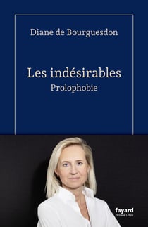 Les indésirables : Prolophobie
