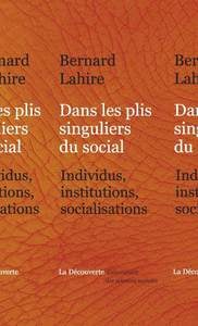 Dans les plis singuliers du social