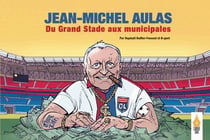 Jean-Michel Aulas : Du Grand stade aux Municipales