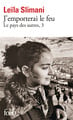 Le pays des autres Tome 3 : J'emporterai le feu