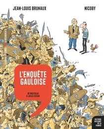 Histoire dessinée de la France n.2 : l'enquête gauloise : de Massilia à Jules César