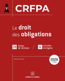 CRFPA 2026 : Le droit des obligations (3e édition)